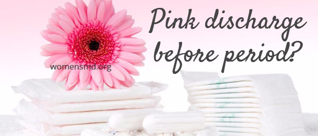 Pink discharge before period